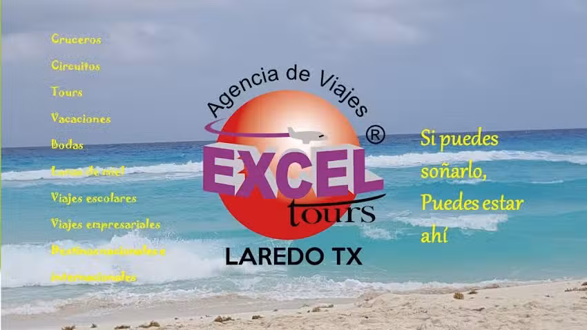 Excel Tours Laredo, Tx.