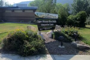 Missouri Breaks Interpretive Center