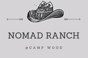 Nomad Ranch @ Camp Wood