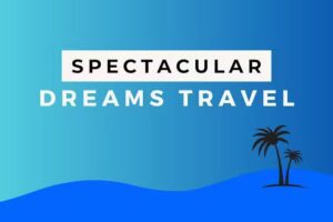 Spectacular Dreams Travel